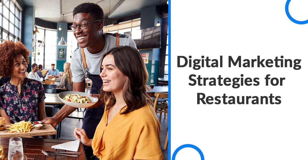 Digital Marketing Strategies for Restaurants