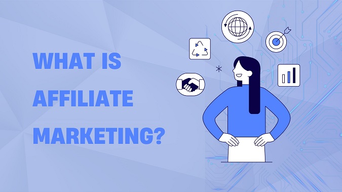 what is affiliate marketing